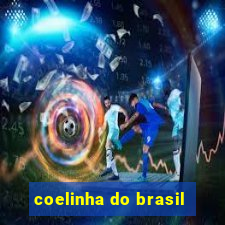 coelinha do brasil